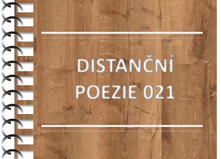 Almanach DISTANČNÍ POEZIE 021